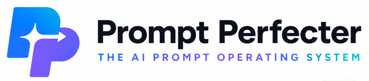 Prompt Perfecter — The AI Prompt Operating System